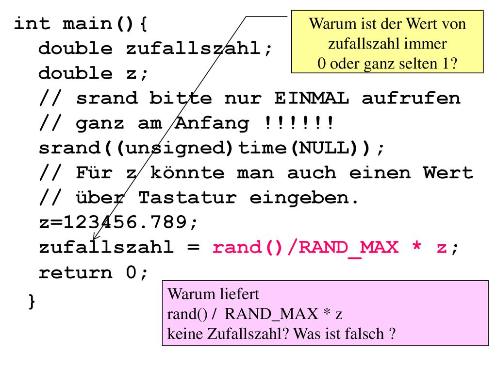 Warum ist der Wert von zufallszahl immer 0 oder ganz selten 1