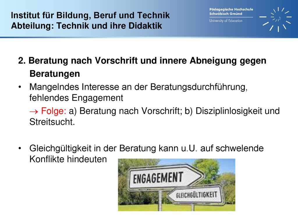 2. Beratung nach Vorschrift und innere Abneigung gegen Beratungen