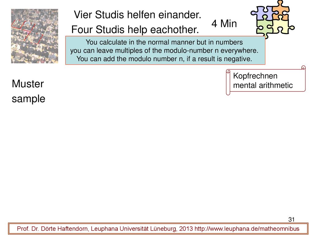 You can add the modulo number n, if a result is negative.