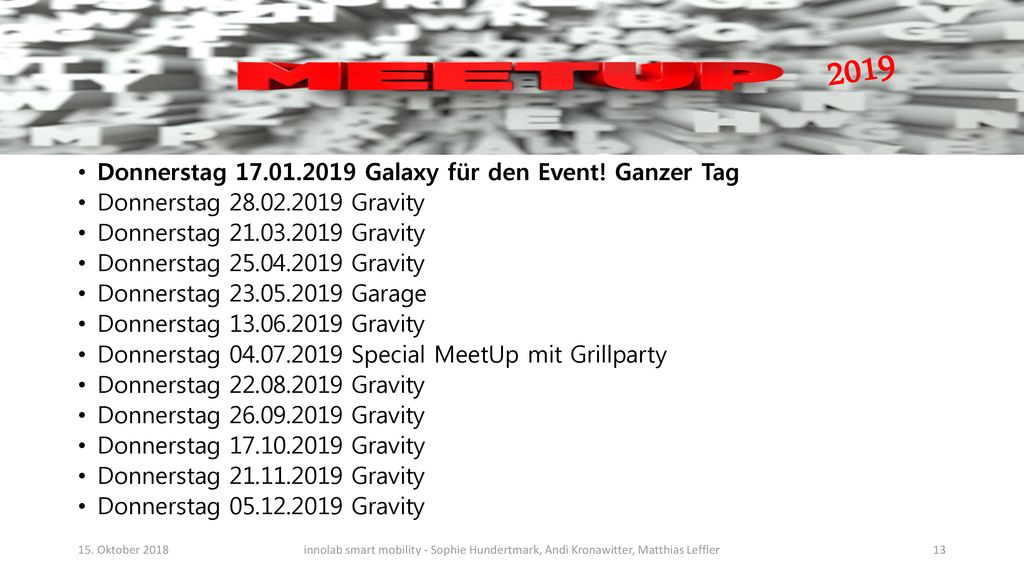 2019 Donnerstag Galaxy für den Event! Ganzer Tag
