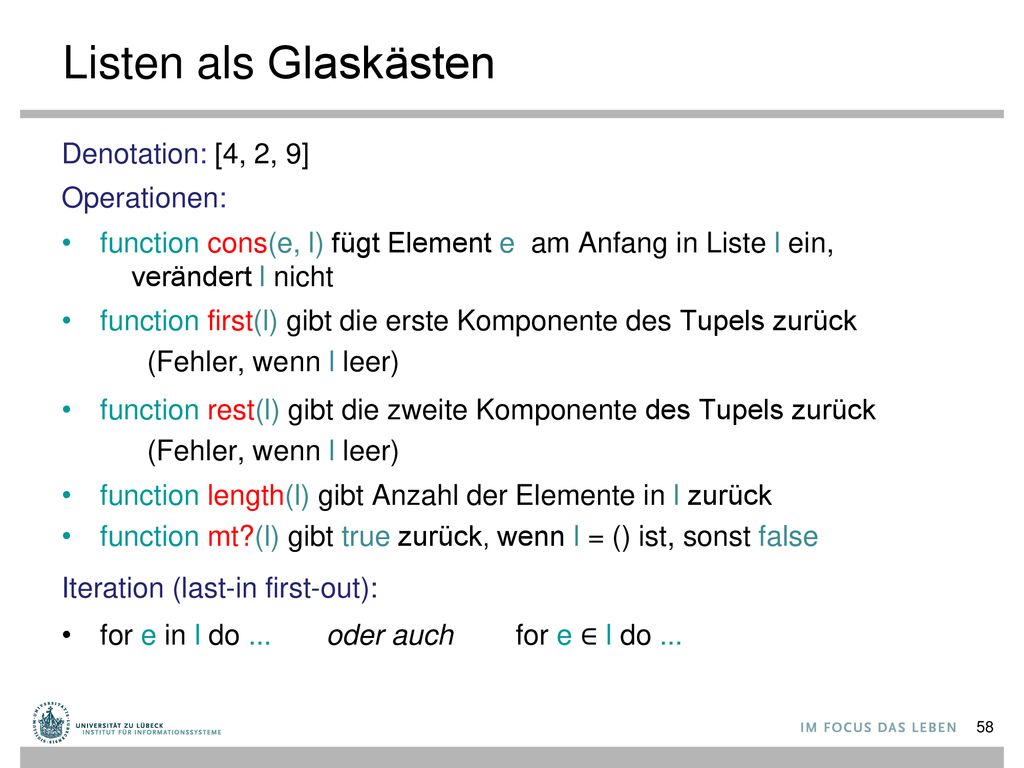 Listen als Glaskästen Denotation: [4, 2, 9] Operationen: