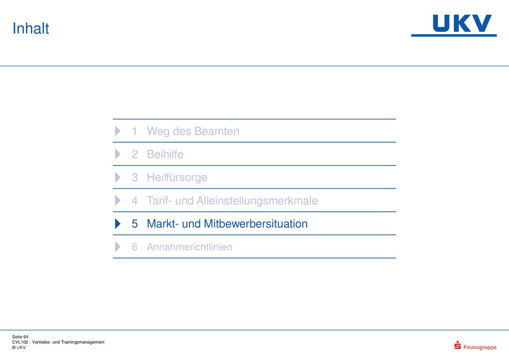 Inhalt  1 Weg des Beamten 2 Beihilfe 3 Heilfürsorge 4