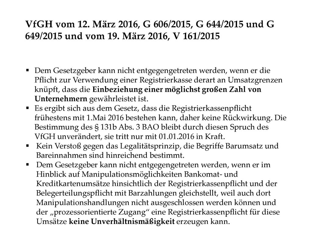 VfGH vom 12. März 2016, G 606/2015, G 644/2015 und G 649/2015 und vom 19. März 2016, V 161/2015