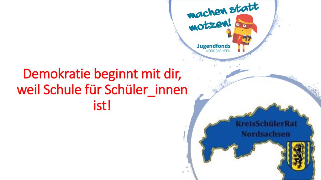 Demokratie beginnt mit dir, weil Schule für Schüler_innen ist!