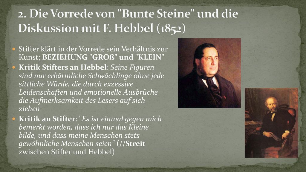 2. Die Vorrede von Bunte Steine und die Diskussion mit F