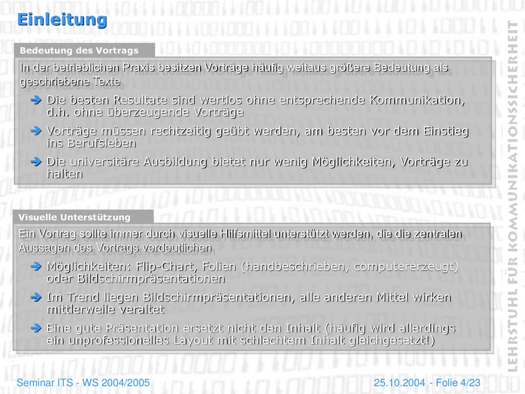 Einleitung In der betrieblichen Praxis besitzen Vorträge häufig weitaus größere Bedeutung als geschriebene Texte.