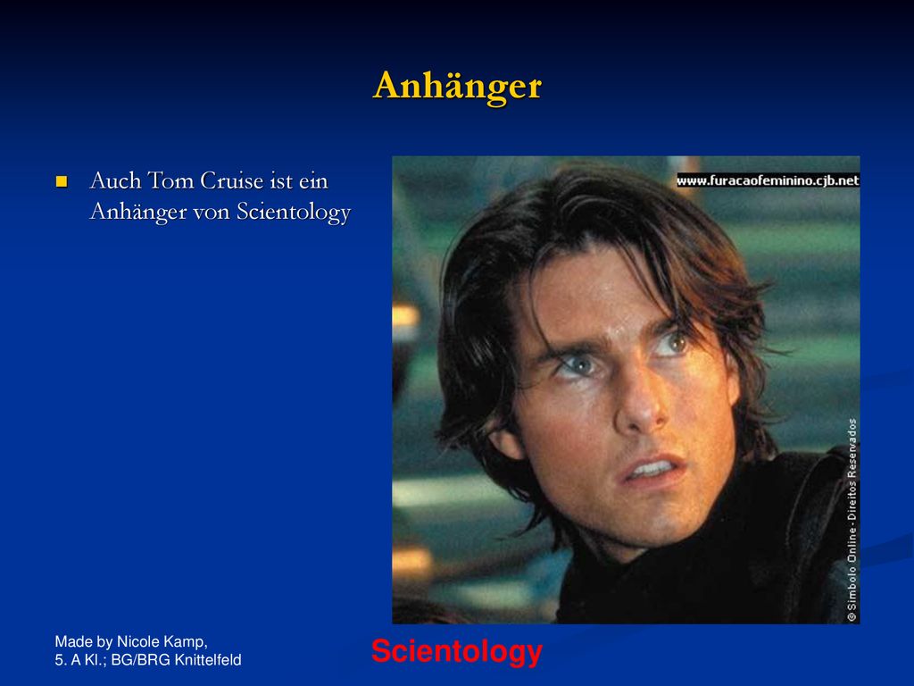 Anhänger Scientology Auch Tom Cruise ist ein Anhänger von Scientology