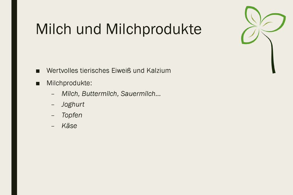 Milch und Milchprodukte