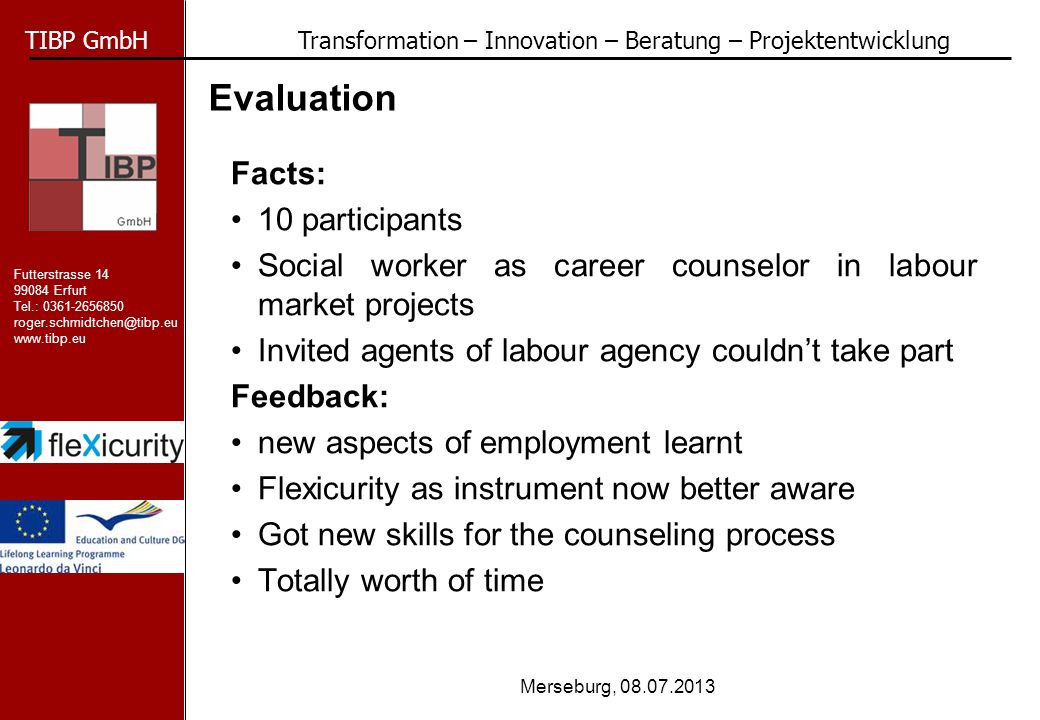 Evaluation Facts: 10 participants