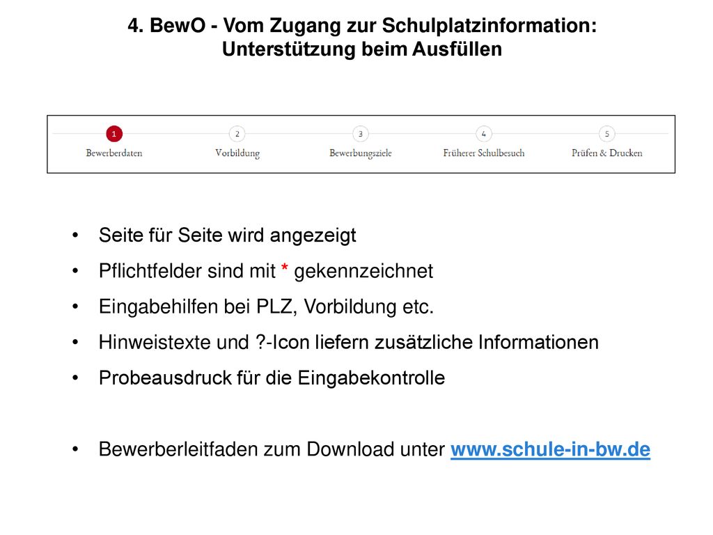 4. BewO - Vom Zugang zur Schulplatzinformation: Unterstützung beim Ausfüllen