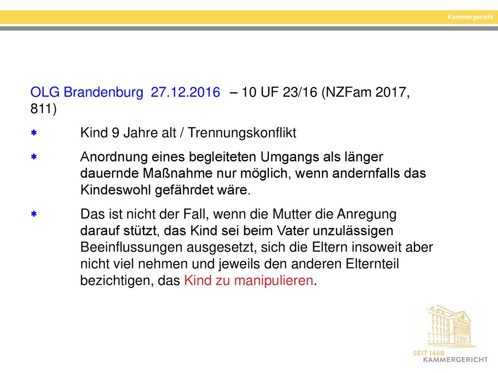 OLG Brandenburg – 10 UF 23/16 (NZFam 2017, 811)