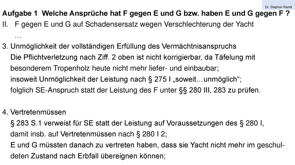F gegen E und G auf Schadensersatz wegen Verschlechterung der Yacht …