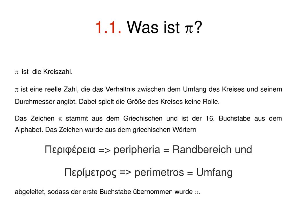 1.1. Was ist p Περιφέρεια => peripheria = Randbereich und