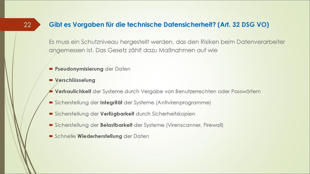 Gibt es Vorgaben für die technische Datensicherheit (Art. 32 DSG VO)
