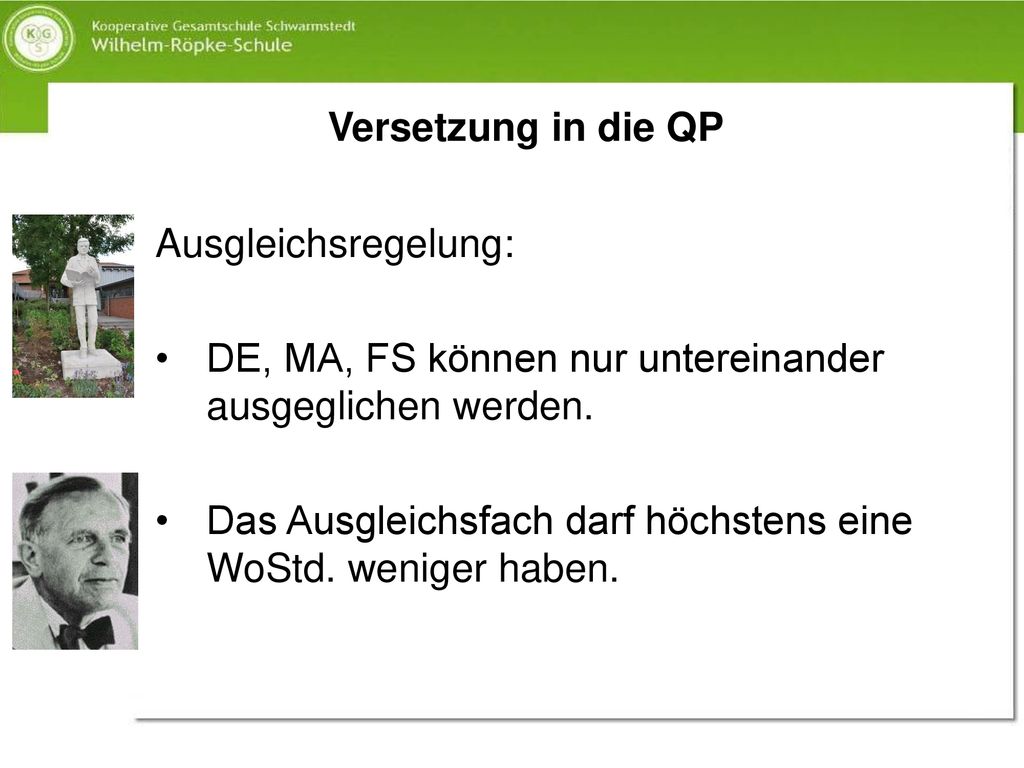 Versetzung in die QP Ausgleichsregelung: DE, MA, FS können nur untereinander ausgeglichen werden.