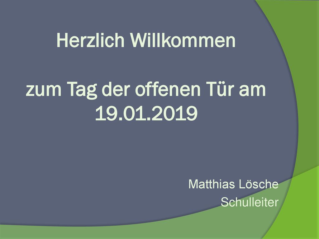 Herzlich Willkommen zum Tag der offenen Tür am