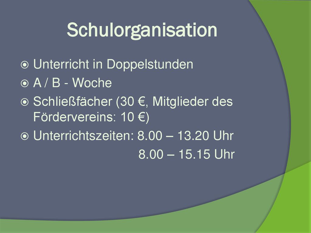 Schulorganisation Unterricht in Doppelstunden A / B - Woche