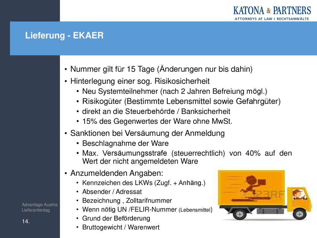 Lieferung - EKAER Nummer gilt für 15 Tage (Änderungen nur bis dahin)