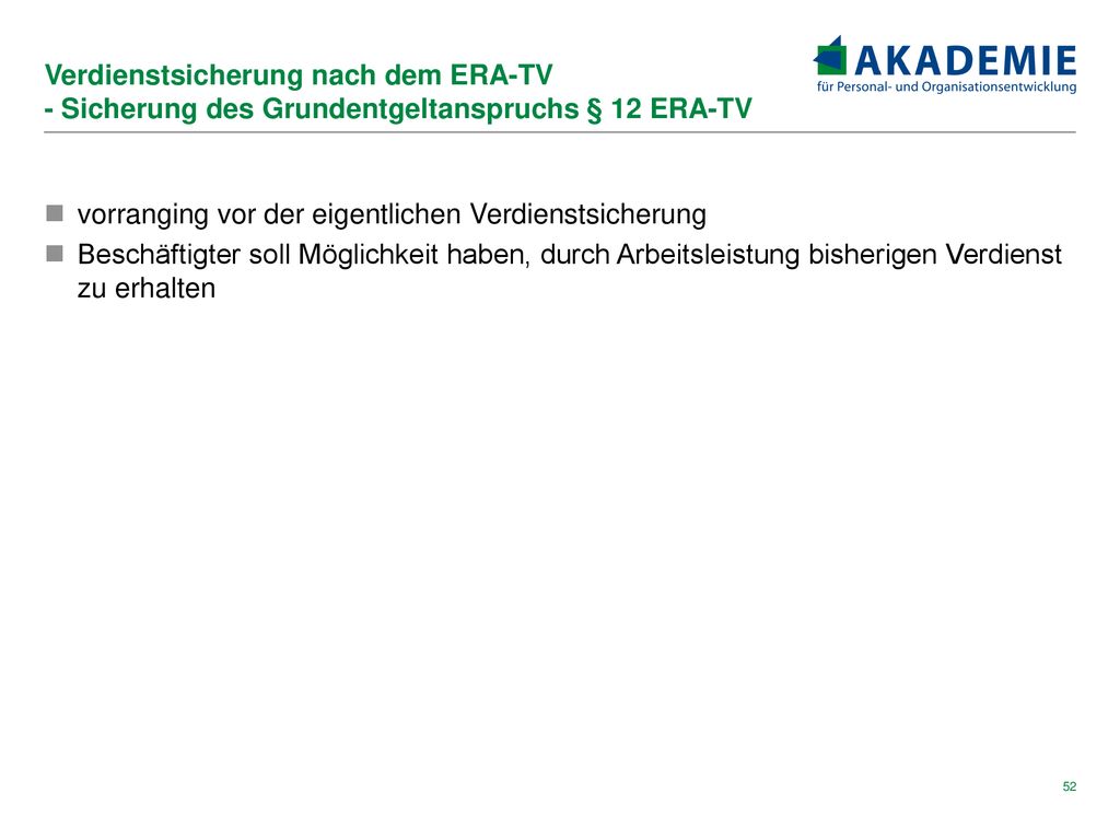 Verdienstsicherung nach dem ERA-TV - Sicherung des Grundentgeltanspruchs § 12 ERA-TV