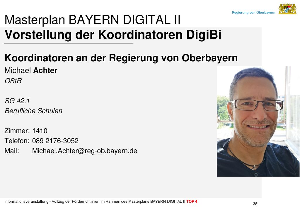 Masterplan BAYERN DIGITAL II Vorstellung der Koordinatoren DigiBi