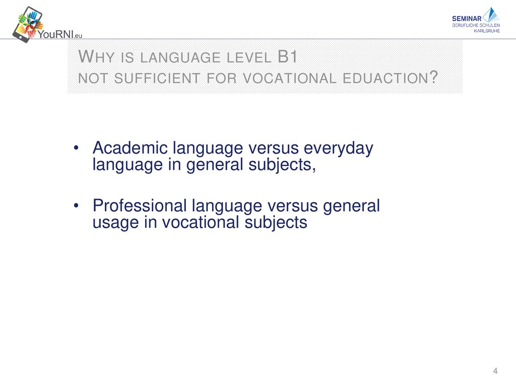 Why is language level B1 not sufficient for vocational eduaction