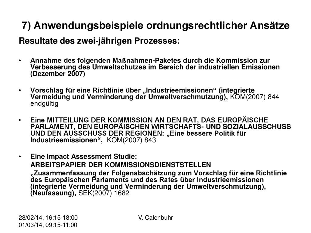 7) Anwendungsbeispiele ordnungsrechtlicher Ansätze