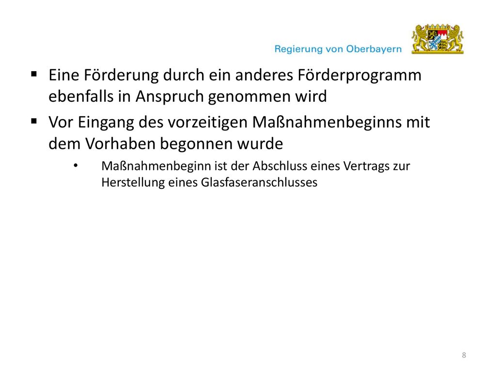 Eine Förderung durch ein anderes Förderprogramm ebenfalls in Anspruch genommen wird
