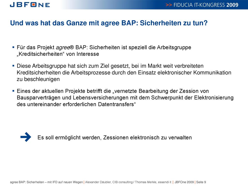 Und was hat das Ganze mit agree BAP: Sicherheiten zu tun