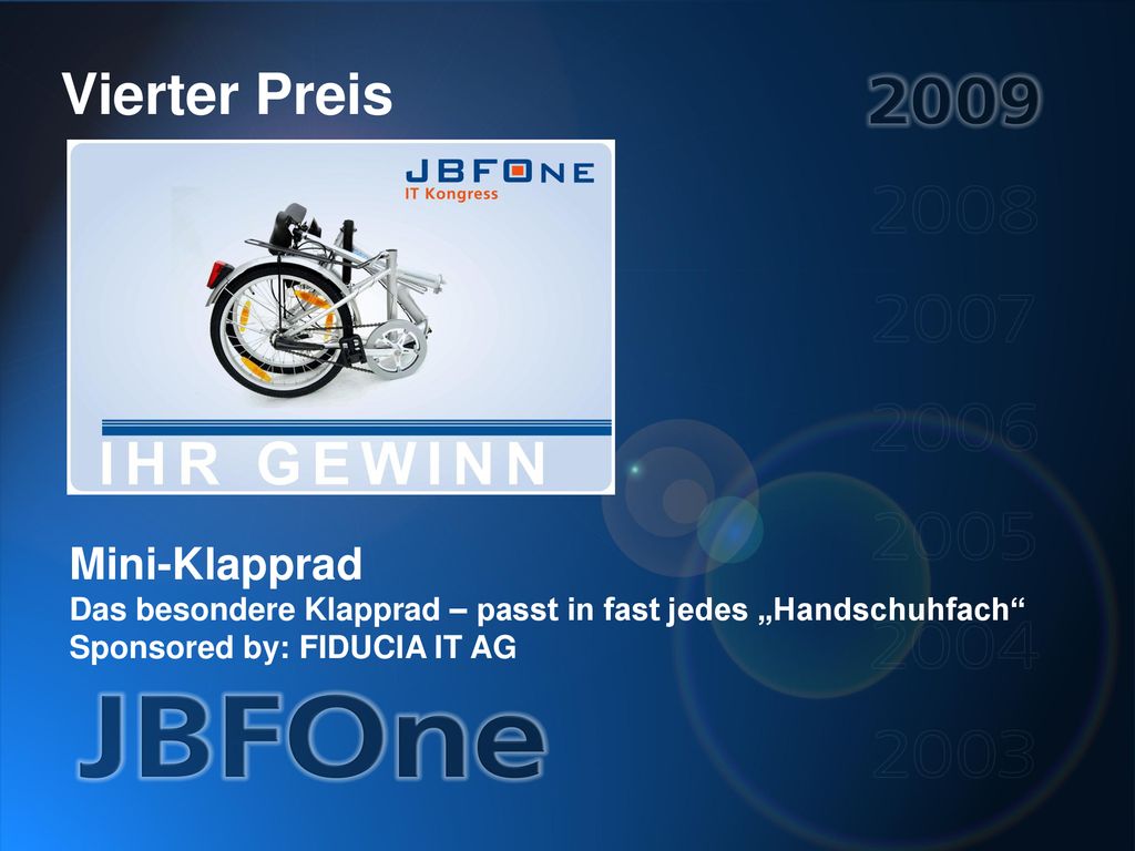 Vierter Preis Mini-Klapprad Das besondere Klapprad – passt in fast jedes „Handschuhfach Sponsored by: FIDUCIA IT AG.