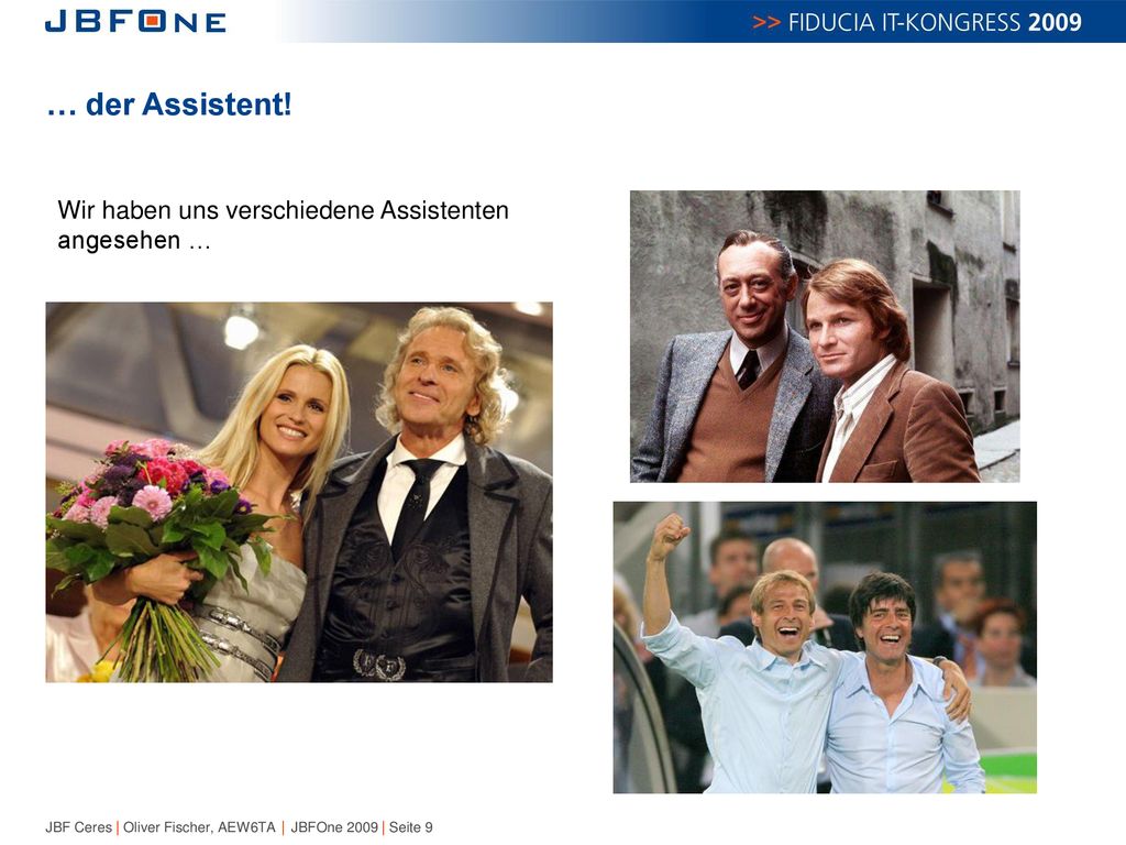 … der Assistent! Wir haben uns verschiedene Assistenten angesehen …