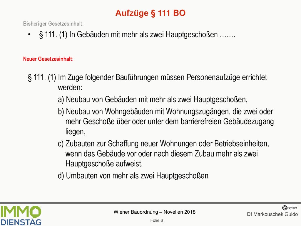 § 111. (1) In Gebäuden mit mehr als zwei Hauptgeschoßen …….