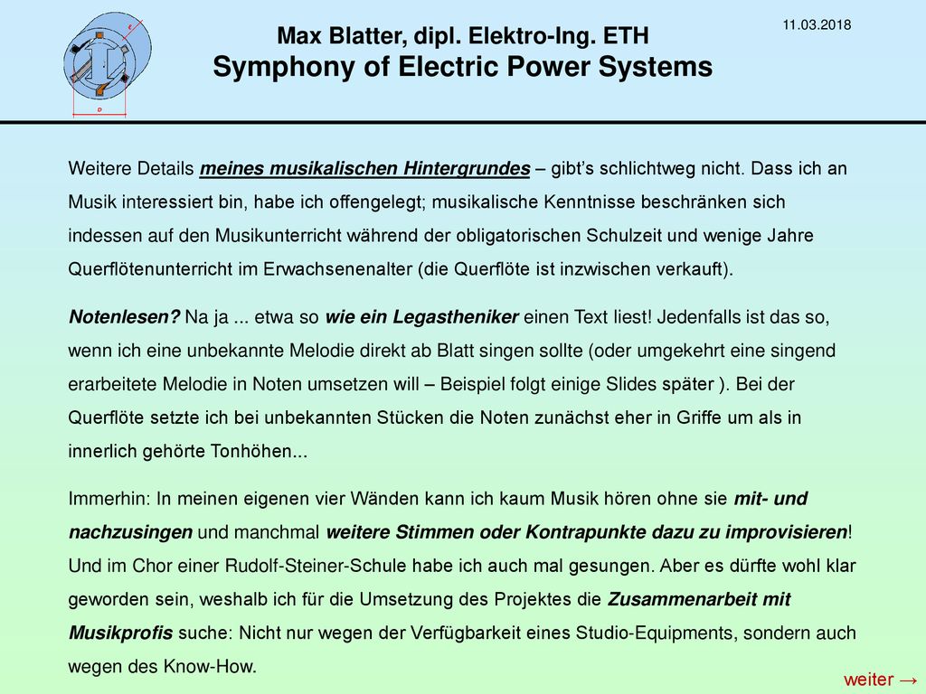 Max Blatter, dipl. Elektro-Ing. ETH Symphony of Electric Power Systems
