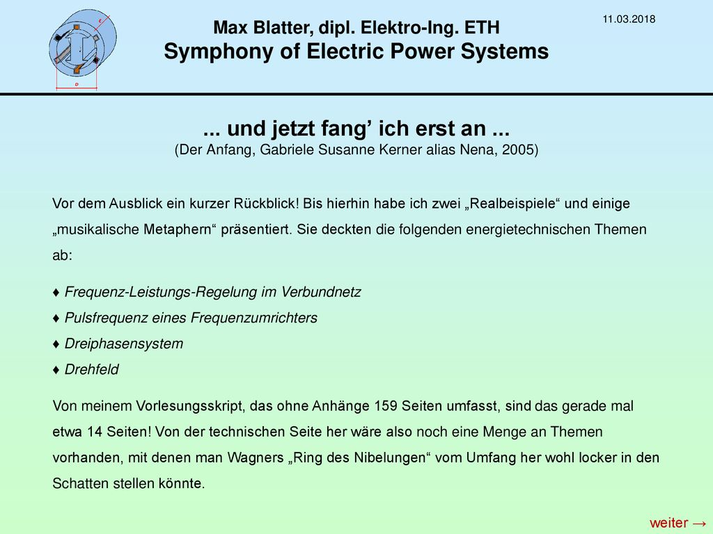 Max Blatter, dipl. Elektro-Ing. ETH Symphony of Electric Power Systems
