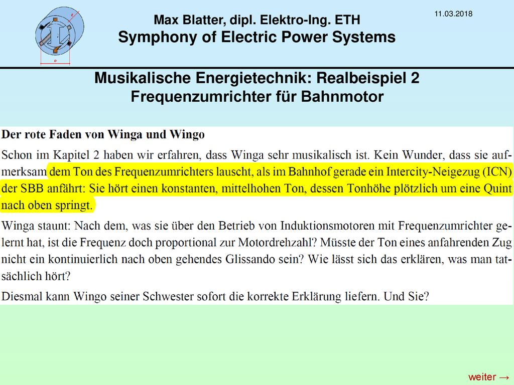 Max Blatter, dipl. Elektro-Ing. ETH Symphony of Electric Power Systems