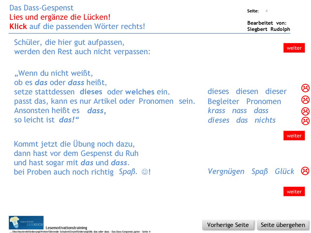     Das Dass-Gespenst Lies und ergänze die Lücken!