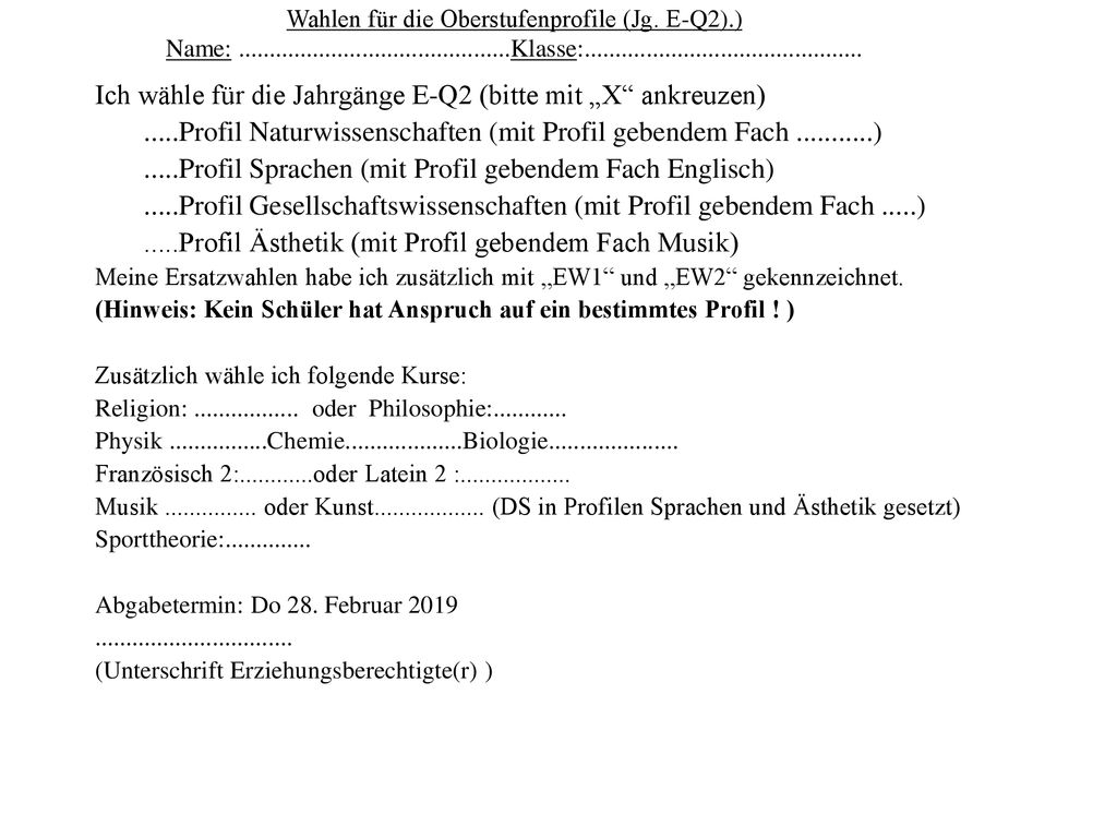 Ich wähle für die Jahrgänge E-Q2 (bitte mit „X ankreuzen)