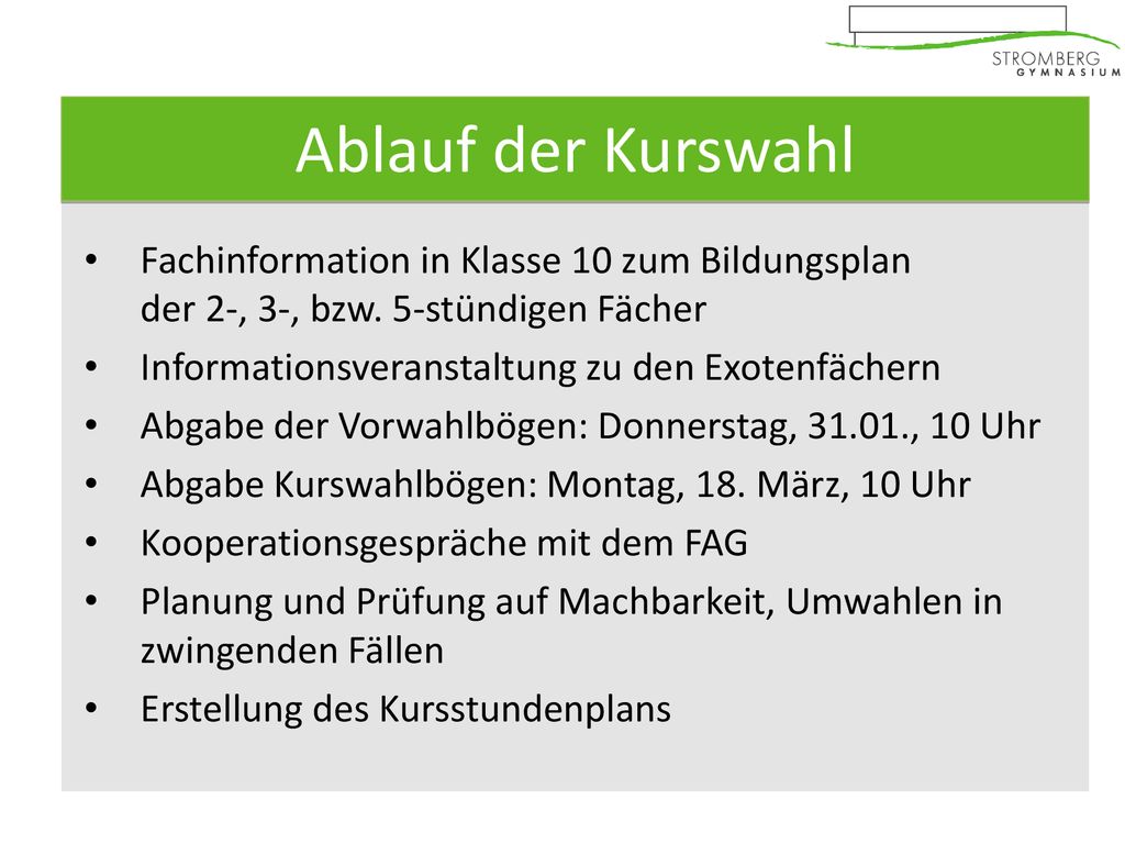 Ablauf der Kurswahl Fachinformation in Klasse 10 zum Bildungsplan der 2-, 3-, bzw. 5-stündigen Fächer.