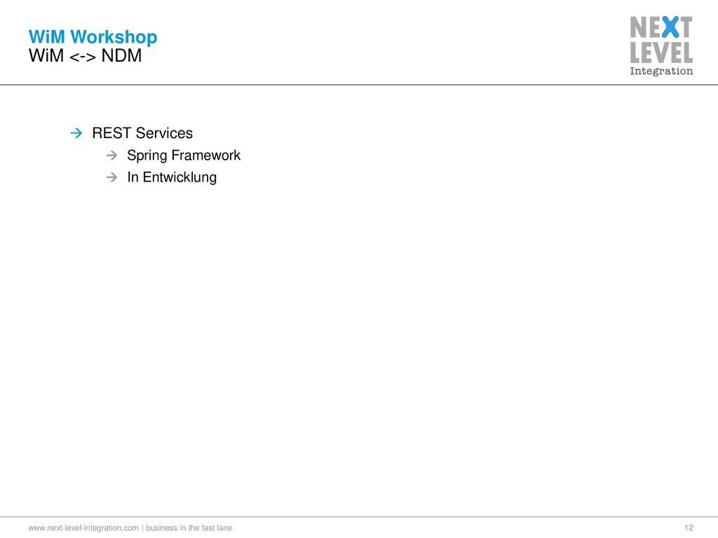 WiM Workshop WiM <-> NDM REST Services Spring Framework