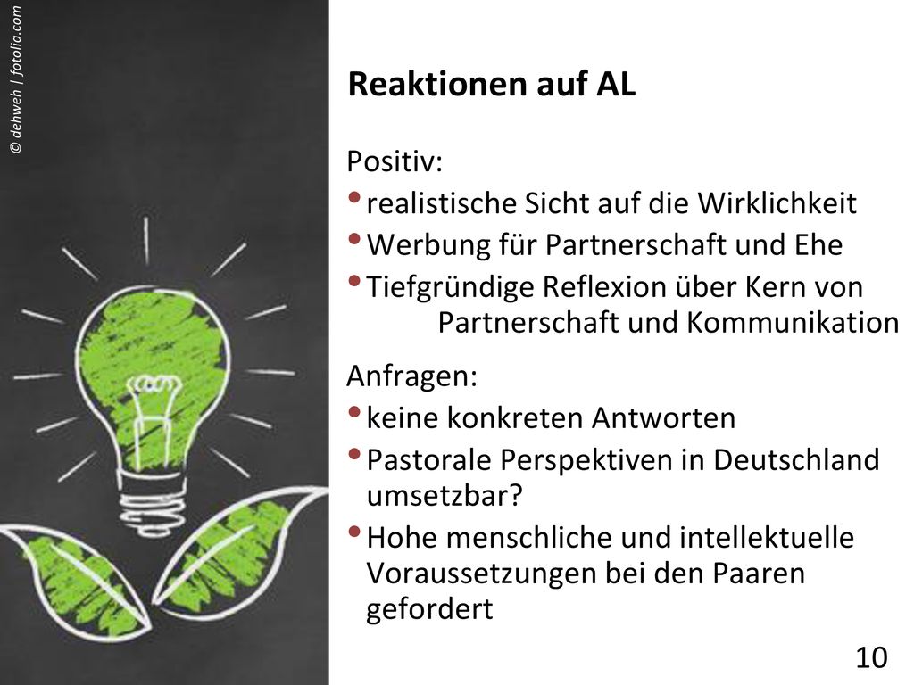 Reaktionen auf AL Positiv: realistische Sicht auf die Wirklichkeit