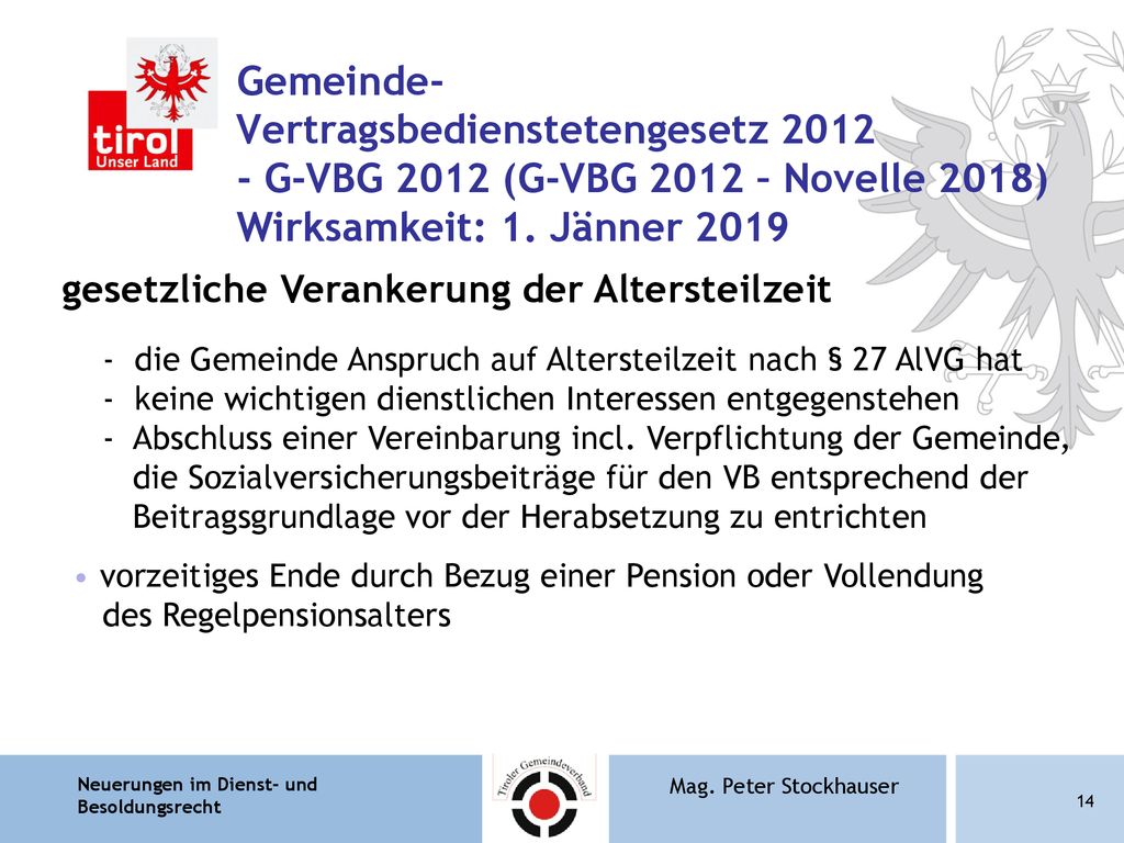 Gemeinde- Vertragsbedienstetengesetz G-VBG 2012 (G-VBG 2012 – Novelle 2018) Wirksamkeit: 1. Jänner 2019