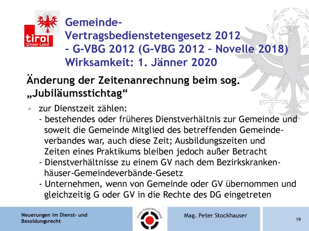 Gemeinde- Vertragsbedienstetengesetz G-VBG 2012 (G-VBG 2012 – Novelle 2018) Wirksamkeit: 1. Jänner 2020