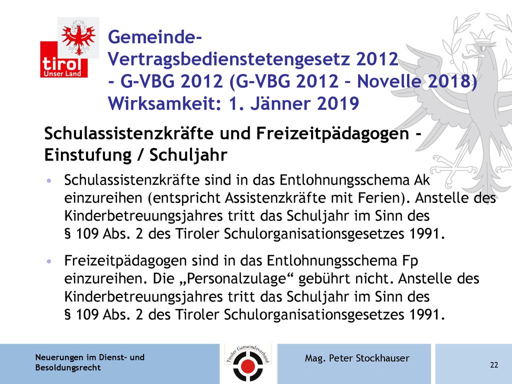Gemeinde- Vertragsbedienstetengesetz G-VBG 2012 (G-VBG 2012 – Novelle 2018) Wirksamkeit: 1. Jänner 2019