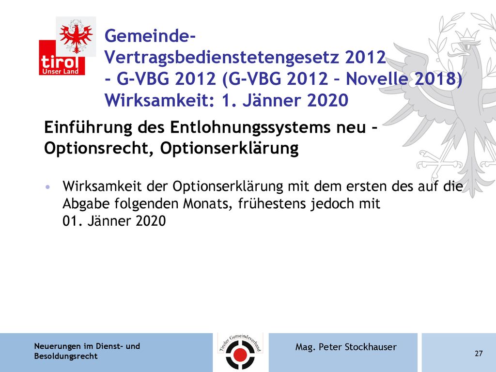 Gemeinde- Vertragsbedienstetengesetz G-VBG 2012 (G-VBG 2012 – Novelle 2018) Wirksamkeit: 1. Jänner 2020