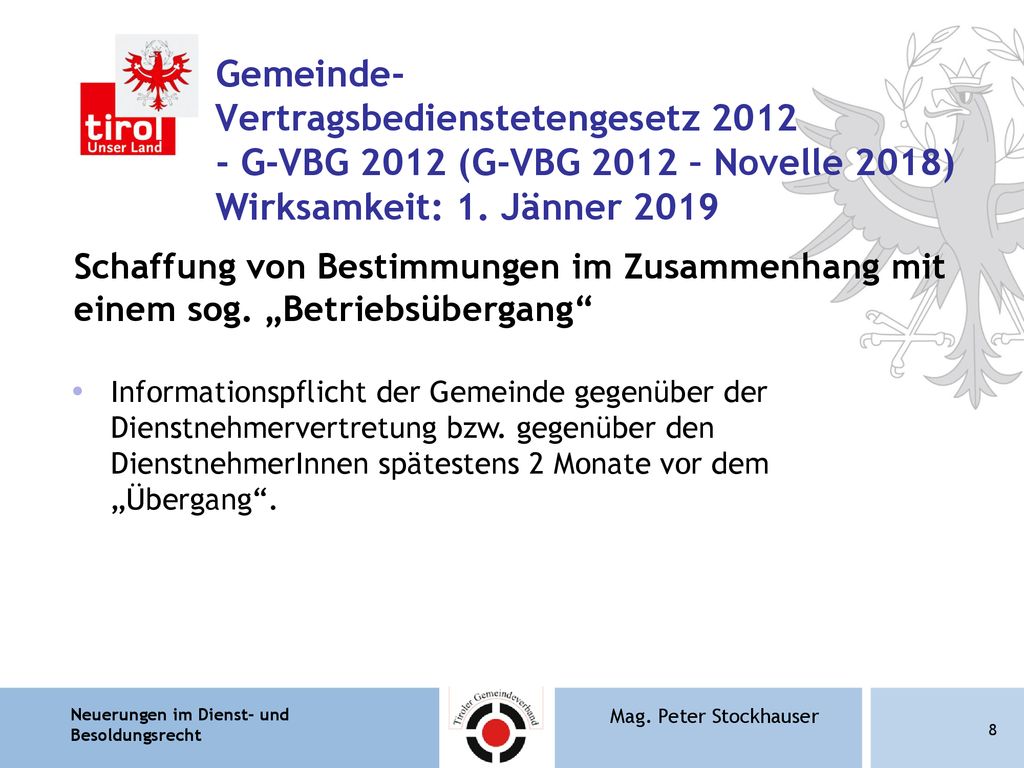 Gemeinde- Vertragsbedienstetengesetz G-VBG 2012 (G-VBG 2012 – Novelle 2018) Wirksamkeit: 1. Jänner 2019