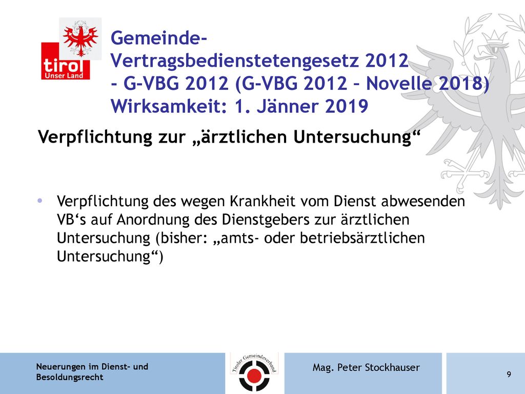 Gemeinde- Vertragsbedienstetengesetz G-VBG 2012 (G-VBG 2012 – Novelle 2018) Wirksamkeit: 1. Jänner 2019