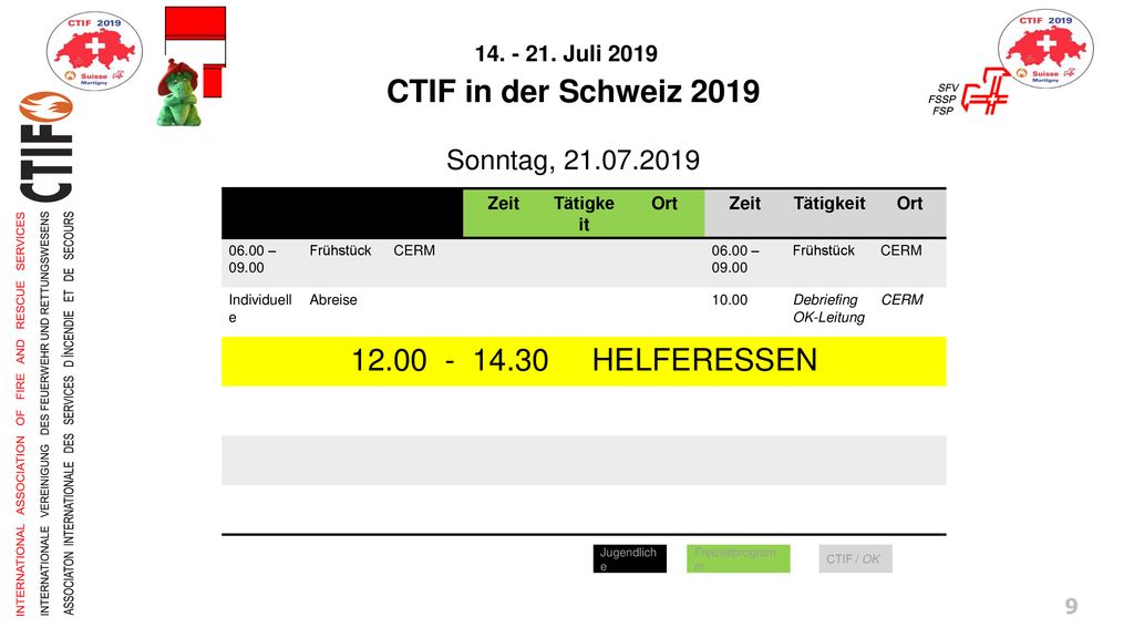 CTIF in der Schweiz HELFERESSEN Sonntag,