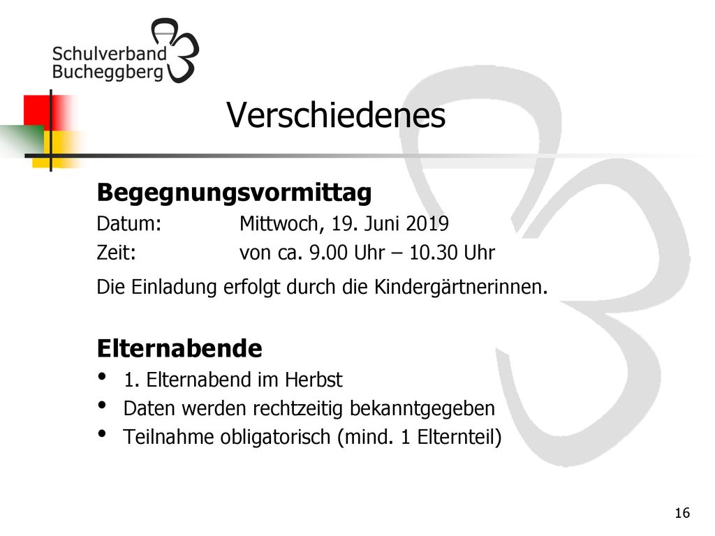 Verschiedenes Begegnungsvormittag Elternabende