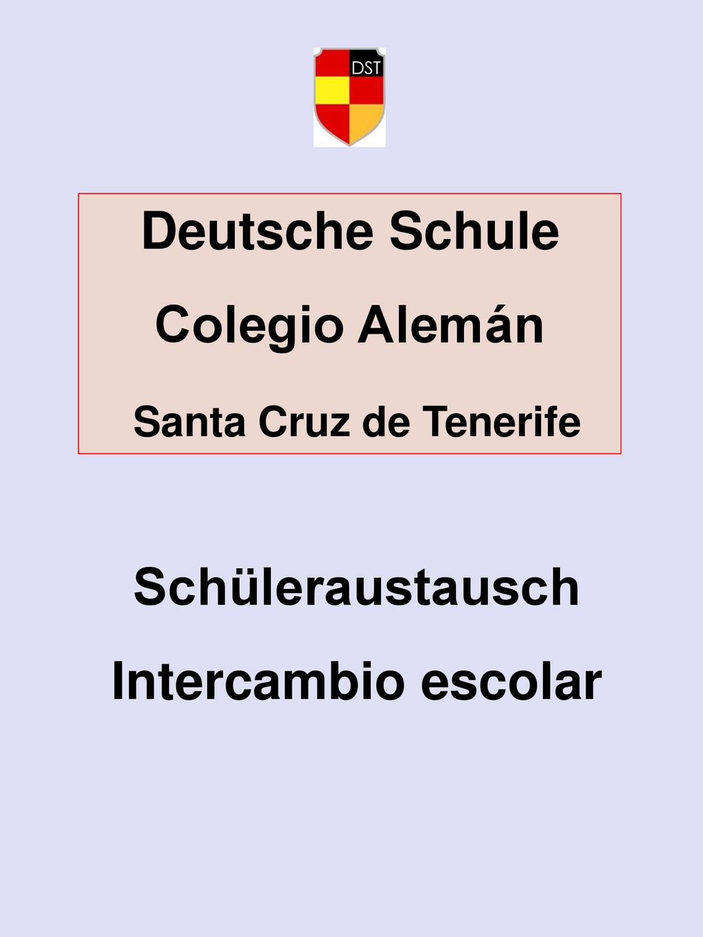 Deutsche Schule Colegio Alemán Santa Cruz de Tenerife Schüleraustausch Intercambio escolar