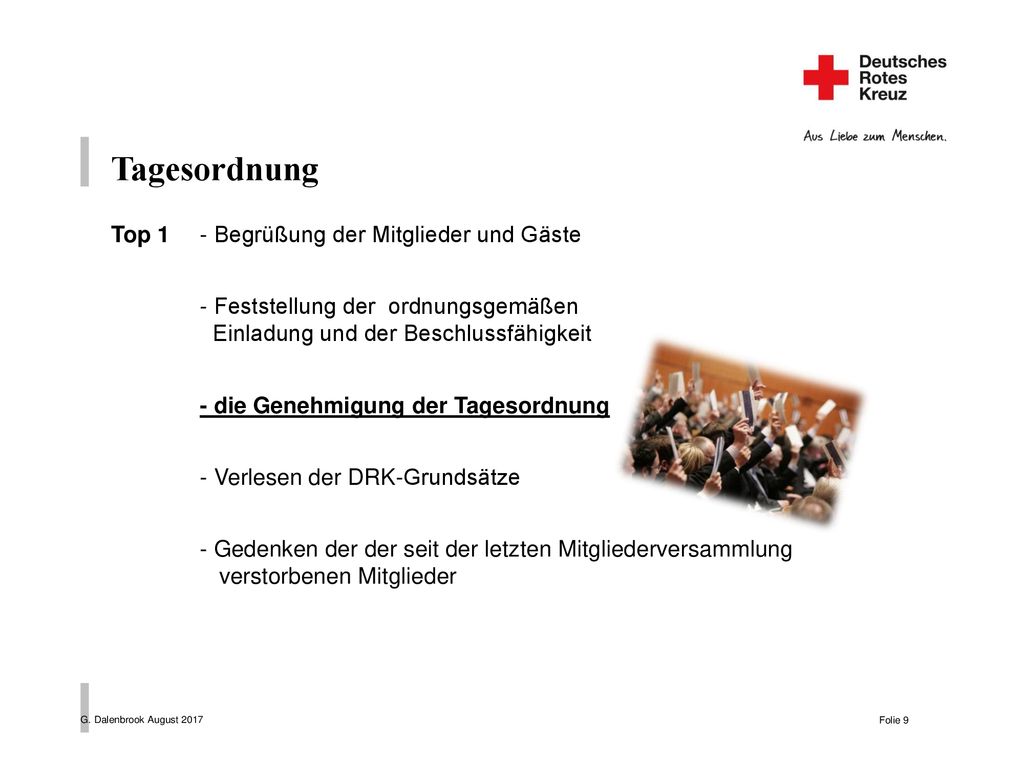 Tagesordnung Top 1 - Begrüßung der Mitglieder und Gäste