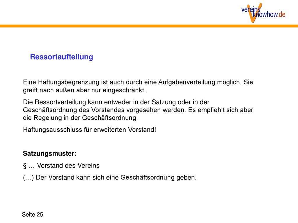 Ressortaufteilung Eine Haftungsbegrenzung ist auch durch eine Aufgabenverteilung möglich. Sie greift nach außen aber nur eingeschränkt.